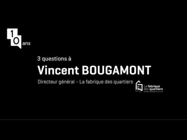 3 questions Vincent Bougamont